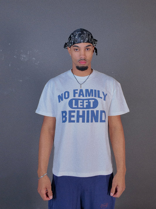 No family left behind Tee